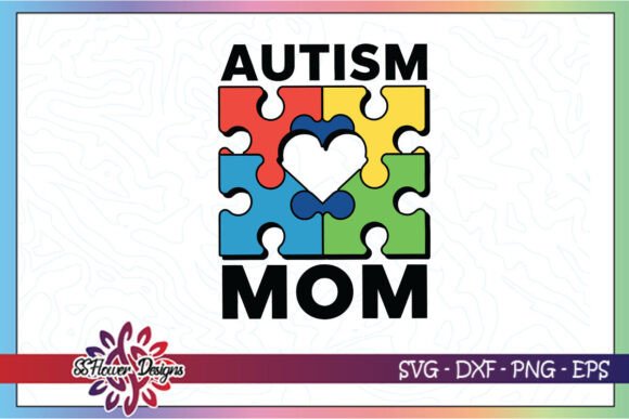 Autism Mom Proud Mom Awareness SVG Review