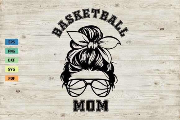 Basketball Mom Shirt SVG Messy Bun Review