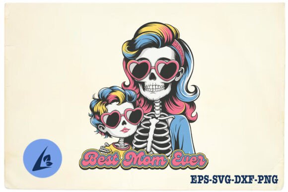 Best Mom Ever Skeleton SVG: Embroidery Review