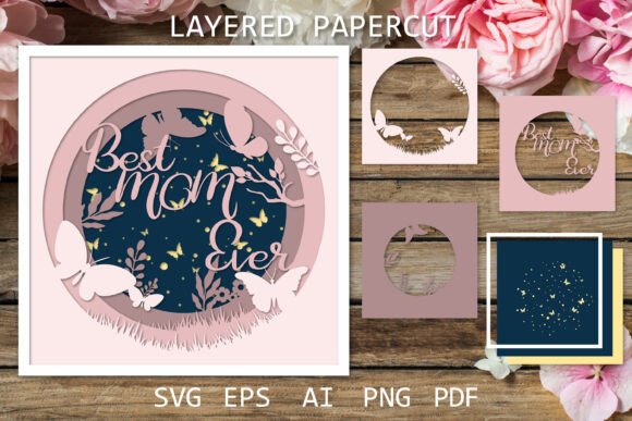 Best Mom Ever SVG Card: Layered Paper Review