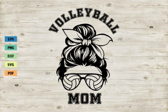 Volleyball Mom Shirt SVG Messy Bun Review